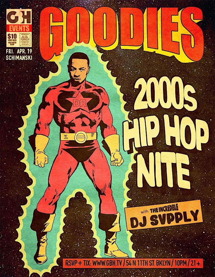 Cover for GOODIES - 2000s HIP HOP NITE